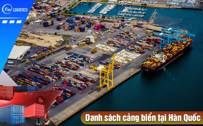 Tổng hợp danh sách cảng biển tại Hàn Quốc vận chuyển hàng về Việt Nam 10 Danh-sach-cang-bien-tai-han-quoc