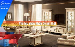 Thu tuc nhap khau do noi that 00 Finlogistics https://dev.auravsoftware.com
