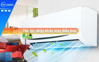 Thu-tuc-nhap-khau-may-dieu-hoa
