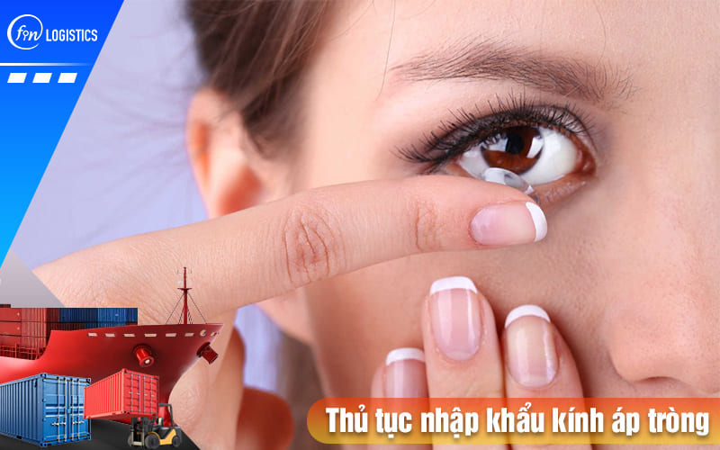 Thu-tuc-nhap-khau-kinh-ap-trong