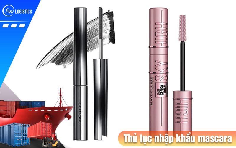 Thu-tuc-nhap-khau-mascara