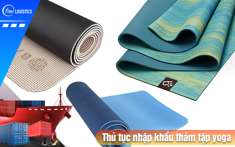 Thu-tuc-nhap-khau-tham-tap-yoga
