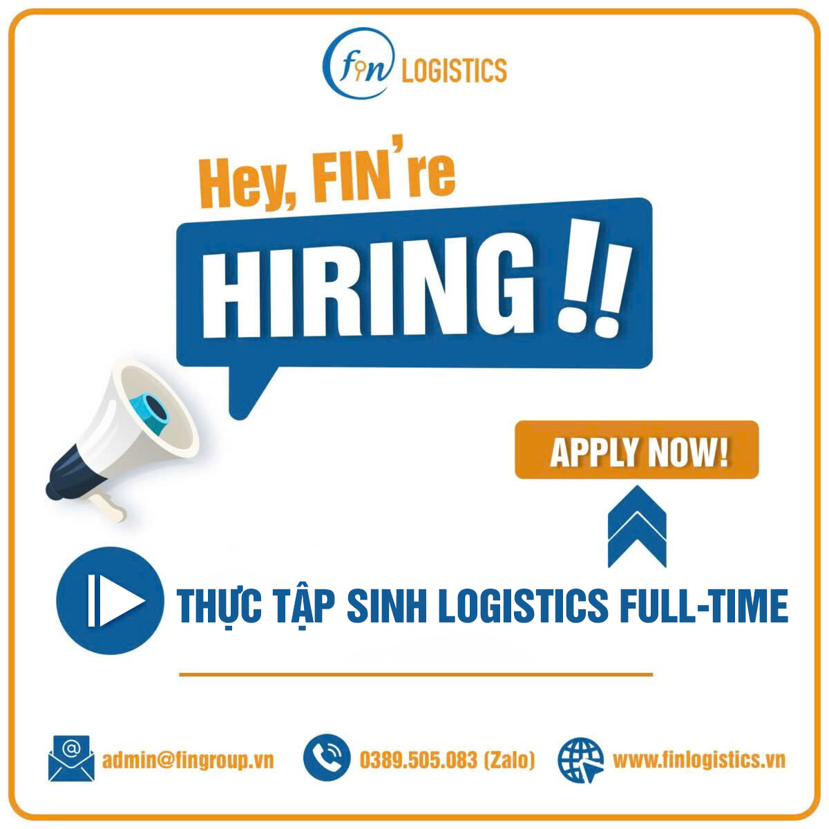 [FIN HÀ NỘI] Tuyển thực tập sinh Logistics full-time năm 2025
