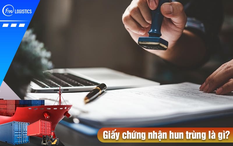 Tìm hiểu chi tiết giấy chứng nhận hun trùng (Fumigation Certificate) là gì? 9 Giay-chung-nhan-hun-trung-la-gi