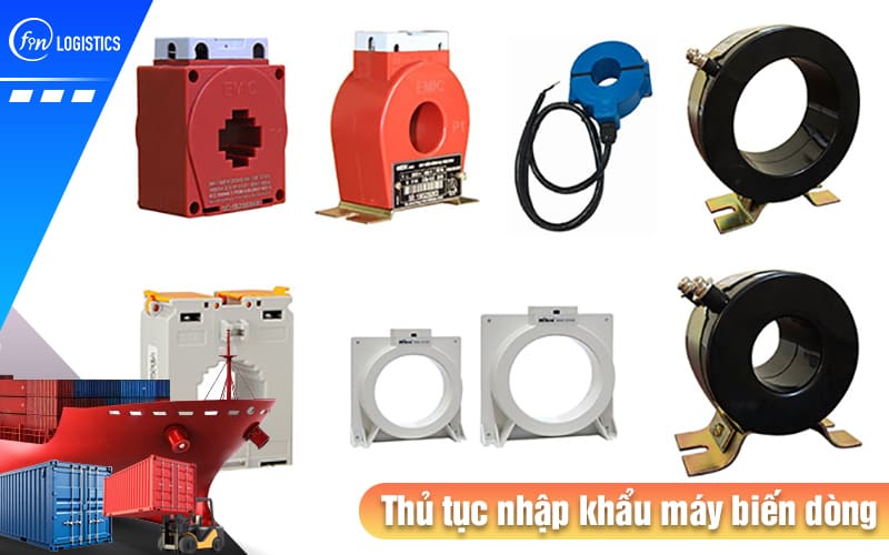Những chính sách của Nhà nước khi tiến hành thủ tục nhập khẩu máy biến dòng 9 Thu-tuc-nhap-khau-may-bien-dong