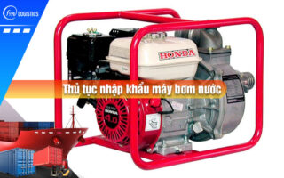 Thu-tuc-nhap-khau-may-bom-nuoc