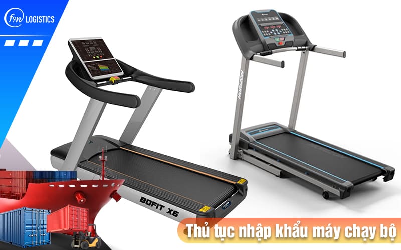 Hướng dẫn chi tiết quá trình xử lý thủ tục nhập khẩu máy chạy bộ 9 Thu-tuc-nhap-khau-may-chay-bo