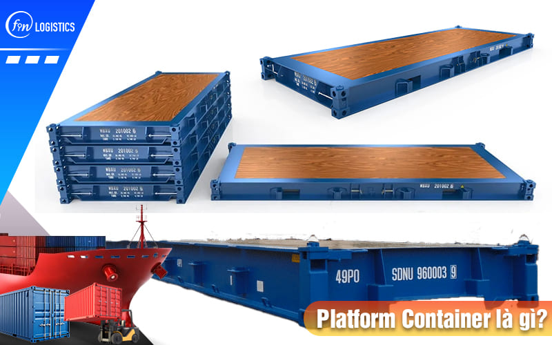 Platform Container là gì? Khái niệm và vai trò quan trọng của container mặt bằng 7 Platform-container-la-gi