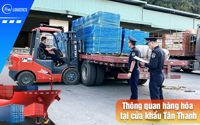 Dịch vụ thông quan hàng hóa tại cửa khẩu Tân Thanh nhanh chóng và uy tín 11 Thong-quan-hang-hoa-tai-cua-khau-tan-thanh
