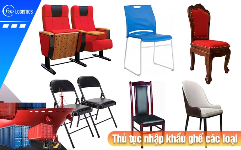 Khái quát các bước chuẩn bị làm thủ tục nhập khẩu ghế các loại mới nhất 8 Thu-tuc-nhap-khau-ghe-cac-loai