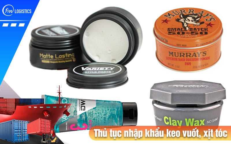 Tất tần tật các bước thực hiện thủ tục nhập khẩu keo vuốt, xịt tóc về Việt Nam 8 Thu-tuc-nhap-khau-keo-vuot-xit-toc