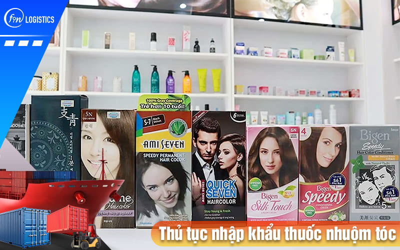 Quá trình thực hiện thủ tục nhập khẩu thuốc nhuộm tóc cần chú ý những gì? 8 Thu-tuc-nhap-khau-thuoc-nhuom-toc