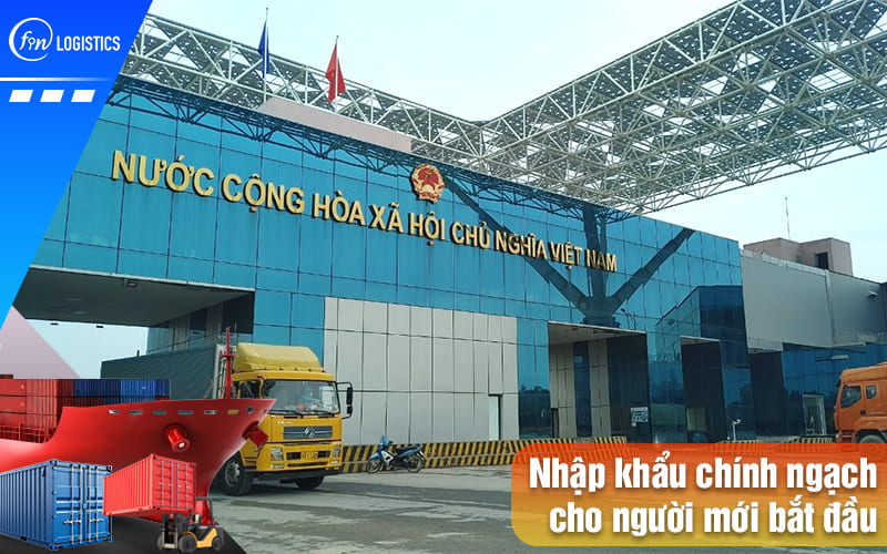 Hướng dẫn nhập khẩu chính ngạch cho người mới bắt đầu chi tiết từ A đến Z 12 Nhap-khau-chinh-ngach-cho-nguoi-moi-bat-dau