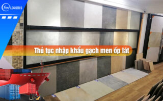Thu-tuc-nhap-khau-gach-men-op-lat