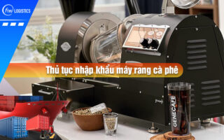 Thu-tuc-nhap-khau-may-rang-ca-phe