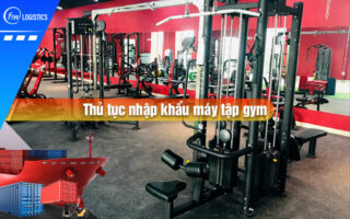 Thu-tuc-nhap-khau-may-tap-gym