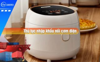 Thu-tuc-nhap-khau-noi-com-dien