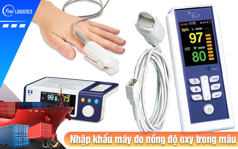 Những Chính sách liên quan thủ tục nhập khẩu máy đo nồng độ oxy trong máu 8 Nhap-khau-may-do-nong-do-oxy-trong-mau