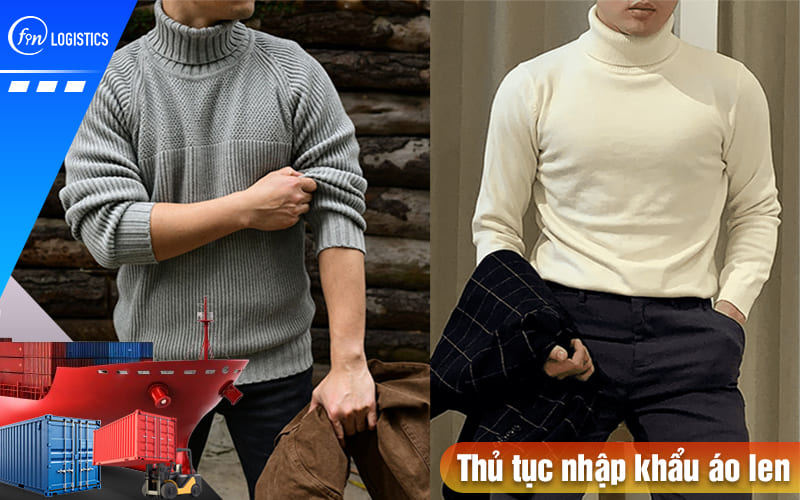 Các bước chuẩn bị thủ tục nhập khẩu áo len thời trang chính hãng từ nước ngoài 7 Thu-tuc-nhap-khau-ao-len