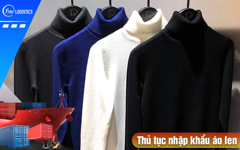 Các bước chuẩn bị thủ tục nhập khẩu áo len thời trang chính hãng từ nước ngoài 9 Thu-tuc-nhap-khau-ao-len